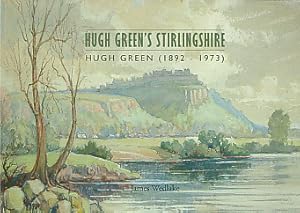 Seller image for Hugh Green's Stirlingshire for sale by Barter Books Ltd