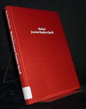 Bischof Johannes Baptista Sproll. Der Fall und seine Lehren. [Von Bernhard Hanssler].