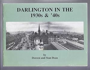 Bild des Verkufers fr Darlington in the 1930s & '40s zum Verkauf von Bailgate Books Ltd