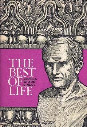 The Best of Life: Translation from the Latin