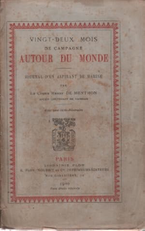 Vingt deux mois de campagne autour du monde / journal d'un aspirant de marine