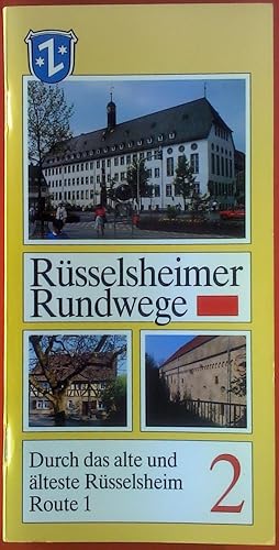 Image du vendeur pour Rsselsheimer Rundweg 2. Durch das alte und lteste Rsselsheim, Route 1. mis en vente par biblion2