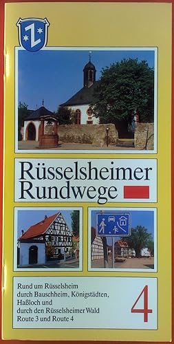 Image du vendeur pour Rsselsheimer Rundweg 4. Rund um Rsselsheim, Route 3 und Route 4. mis en vente par biblion2