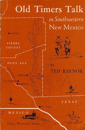 Seller image for Old Timers Talk in Southwestern New Mexico for sale by Good Books In The Woods