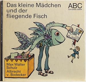 Immagine del venditore per Das kleine Mdchen und der fliegende Fisch venduto da Peter-Sodann-Bibliothek eG