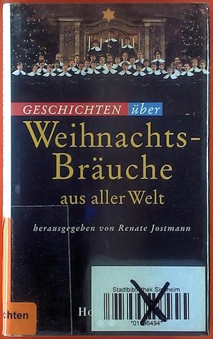 Seller image for Geschichten ber Weihnachtsbruche aus aller Welt. for sale by biblion2