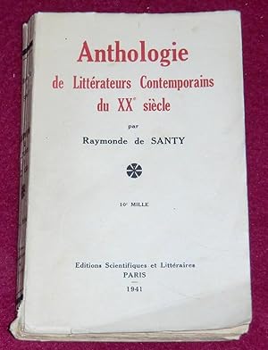 Bild des Verkufers fr ANTHOLOGIE DE LITTERATEURS CONTEMPORAINS DU XXe SIECLE zum Verkauf von LE BOUQUINISTE