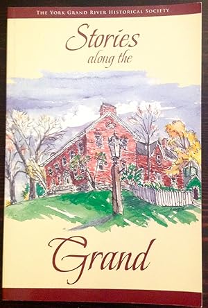 Stories along the Grand (Signed by four contributors)