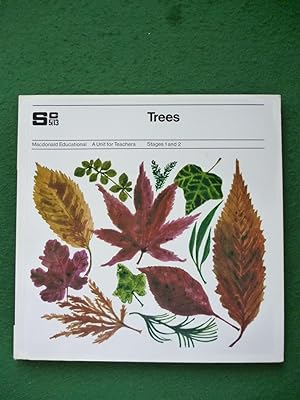 Image du vendeur pour Trees (Macdonald Educational A Unit For Teachers Stages 1 and 2) mis en vente par Shelley's Books