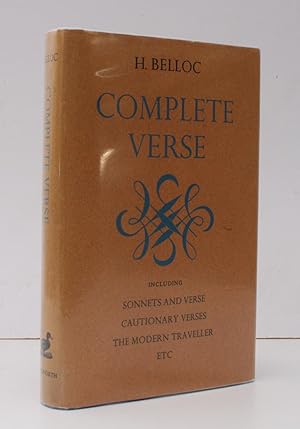 Seller image for Complete Verse. Including Sonnets and Verse, Cautionary Verses, The Modern Traveller, etc. With a Preface by W.N. Roughead. [Revised and Best Edition]. NEAR FINE COPY IN UNCLIPPED DUSTWRAPPER for sale by Island Books