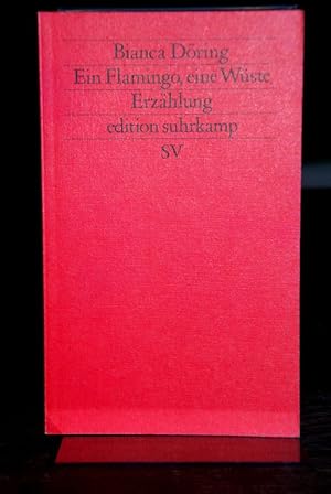 Seller image for Ein Flamingo, eine Wste. Erzhlung. (= Edition Suhrkamp 1588). for sale by Altstadt-Antiquariat Nowicki-Hecht UG