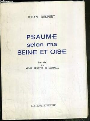 Bild des Verkufers fr PSAUME SELON MA SEINE ET OISE - EXEMPLAIRE N126 zum Verkauf von Le-Livre