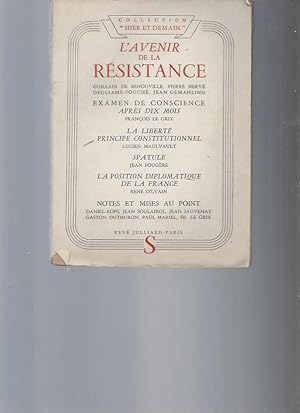 L'avenir de la résistance. Collection "Hier et Demain" N°XI