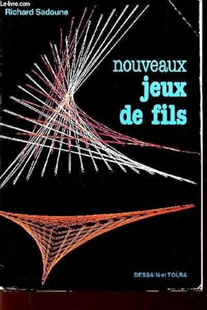 Bild des Verkufers fr NOUVEAUX JEUX DE FILS zum Verkauf von Le-Livre