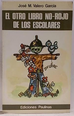 Seller image for Otro Libro No Rojo De Los Escolares, El for sale by SalvaLibros