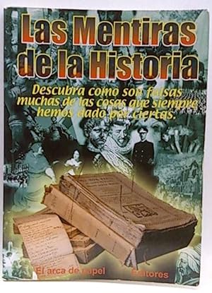 Imagen del vendedor de Las Mentiras De La Historia a la venta por SalvaLibros
