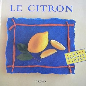 Le citron (Les bonnes idées)