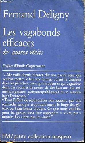 Deligny Les Vagabonds Efficaces Abebooks Deligny Les Vagabonds Efficaces Abebooks