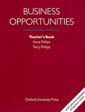 Imagen del vendedor de Business Opportunities: Teacher's Book a la venta por Bellwetherbooks