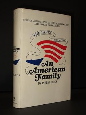 An American Family: The Tafts-1678 to 1964