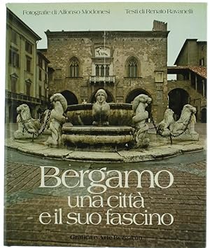 Imagen del vendedor de BERGAMO UNA CITTA' E IL SUO FASCINO.: a la venta por Bergoglio Libri d'Epoca