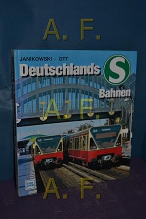 Seller image for Deutschlands S-Bahnen : Geschichte, Technik, Betriebe. for sale by Antiquarische Fundgrube e.U.