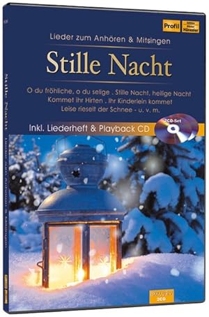 Stille Nacht: Lieder zum Anhören und Mitsingen