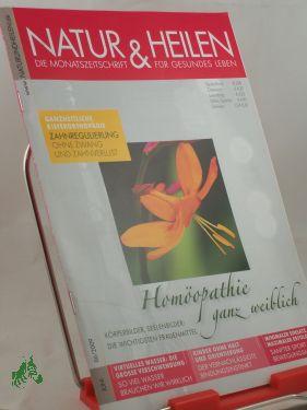 Bild des Verkufers fr 06/2009, Homopathie ganz weiblich zum Verkauf von Antiquariat Artemis Lorenz & Lorenz GbR