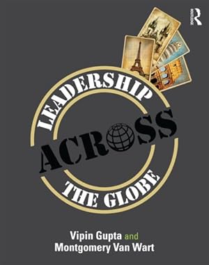 Image du vendeur pour Leadership Across the Globe mis en vente par GreatBookPrices