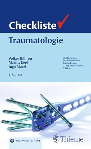 Bild des Verkufers fr Checkliste Traumatologie zum Verkauf von AHA-BUCH GmbH