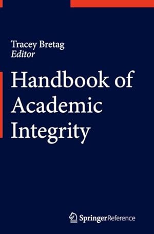 Seller image for Handbook of Academic Integrity for sale by BuchWeltWeit Ludwig Meier e.K.