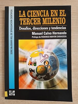 Seller image for La ciencia en el tercer milenio (Desafios, direcciones y tendencias) for sale by Gibbon Libreria