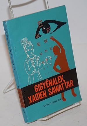 Seller image for Gigyenalek xaoien sawatter [Kazakh language edition of Weisheng xiao chang zhi] for sale by Bolerium Books Inc.