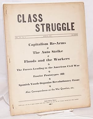 Imagen del vendedor de Class struggle: official organ of the Communist League of Struggle (adhering to the Internationalist Communists). Vol. 7, no.3, March, 1937 a la venta por Bolerium Books Inc.