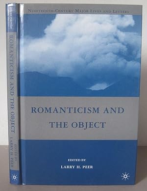 Romanticism and the Object.