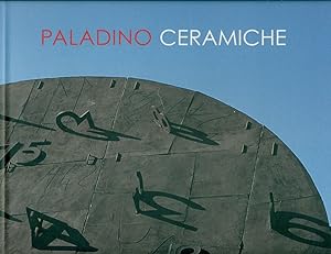 Paladino / Ceramiche