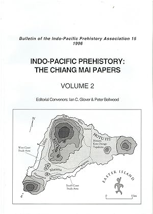 Bulletin of the Indo-Pacific Prehistory Association 15, 1996. Indo-Pacific Prehistory: The Chiang...