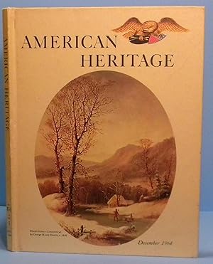 American Heritage - Dec 1964, Vol XVI
