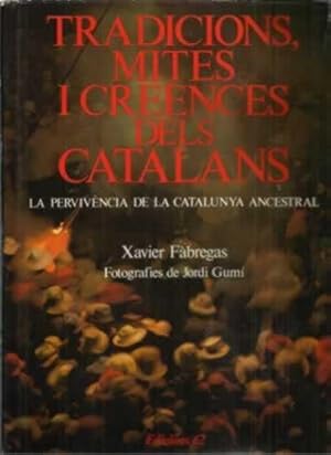 Seller image for Tradicions, mites i creences dels catalans for sale by Librera Cajn Desastre