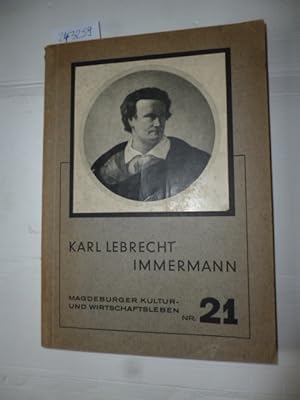 Karl Lebrecht Immermann : ein Lebensbild