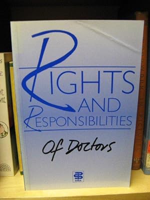 Bild des Verkufers fr Rights and Responsibilities of Doctors zum Verkauf von PsychoBabel & Skoob Books