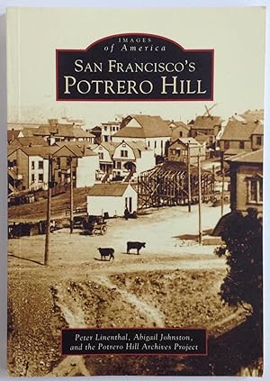Imagen del vendedor de San Francisco's Potrero Hill (Images of America) a la venta por Dela Duende Books