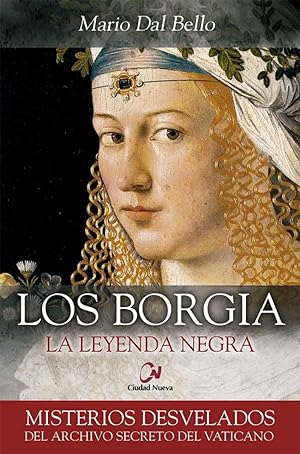 Imagen del vendedor de Los Borgia La leyenda negra a la venta por Imosver