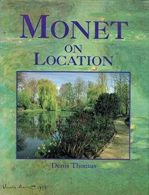 Seller image for Monet on Location for sale by Godley Books