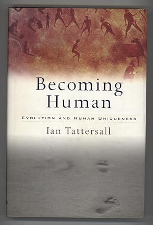 Immagine del venditore per Becoming Human: Evolution And Human Uniqueness venduto da Andmeister Books