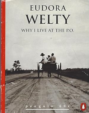 Seller image for Why I Live At The P.o. for sale by BYTOWN BOOKERY