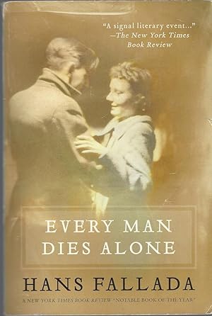 Every Man Dies Alone A Novel