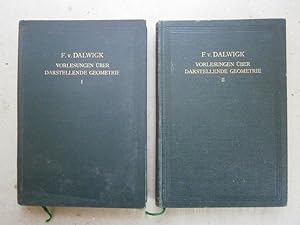 Vorlesungen über Darstellende Geometrie. Bd. 1: Die Methoden der Parallelprojektion. Bd. 2: Persp...