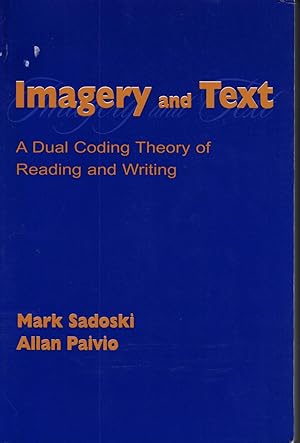 Seller image for Imagery And Text A Dual Coding Theory of Reading and Writing for sale by Ye Old Bookworm