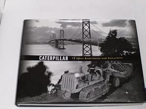 Immagine del venditore per Caterpillar. 75 Kontinuitt und Fortschritt venduto da Der-Philo-soph
